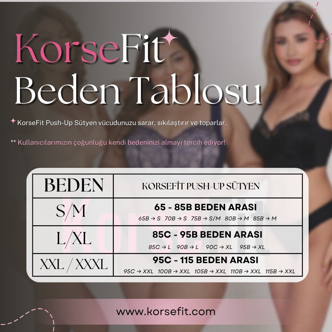 Korsefit Rahat ve Destekleyici Push-Up Sütyen